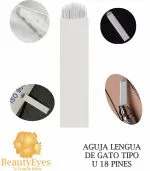 Agujas Microbrading Tipo U 18 pines Lengua de Gato Plasticas - Imagen 2